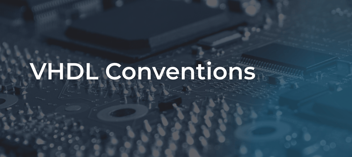 VHDL Conventions
